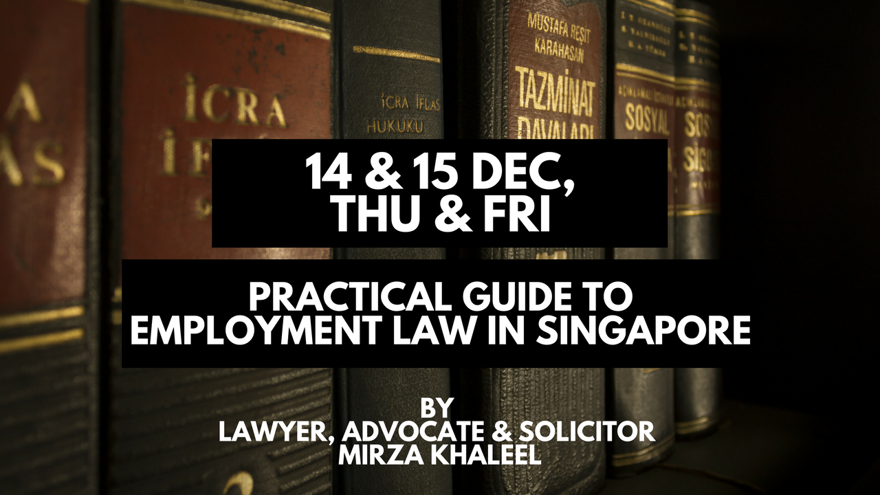 Employment Law in Singapore (14 & 15 December 2017)
