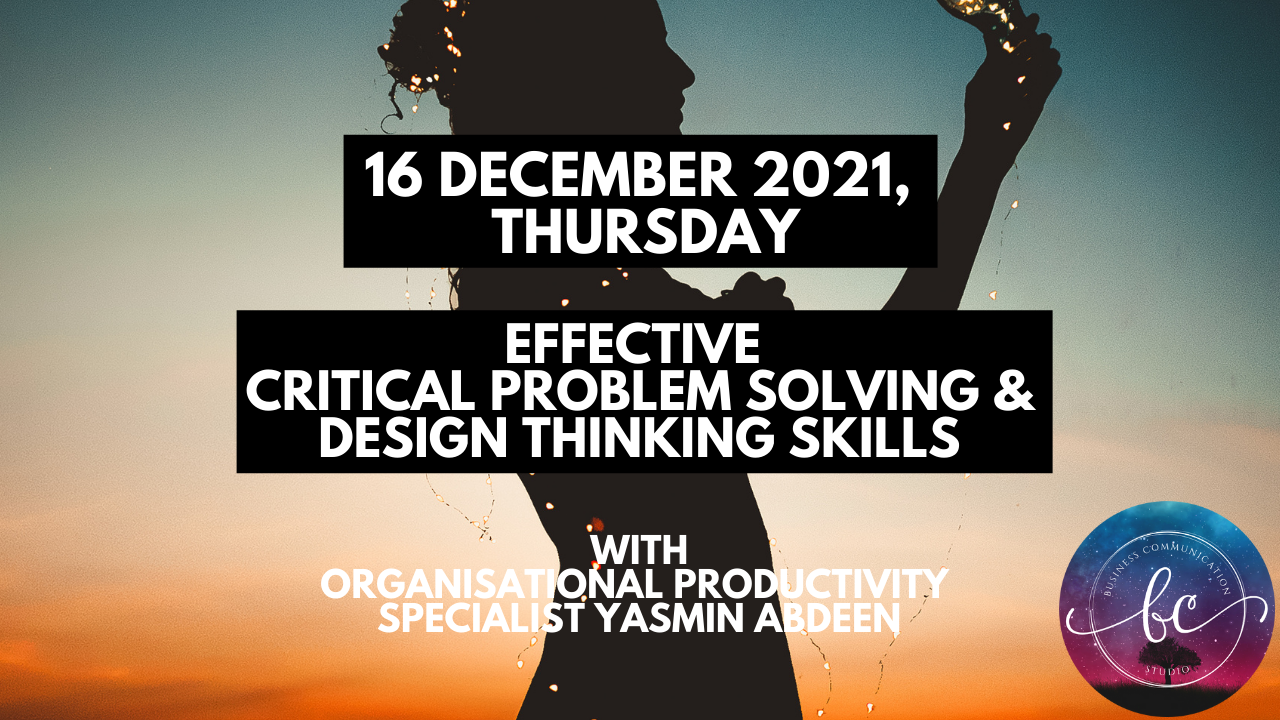 Course Banner – Effective Critical Problem Solving and Design Thinking Skills (16 December 2021, Thursday)