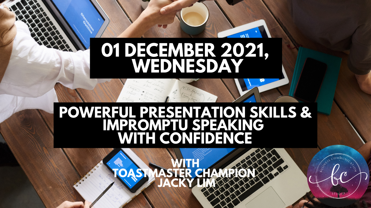 Course Banner – Powerful Presentation Skills and Impromptu Speaking with Confidence (01 December 2021, Wednesday)