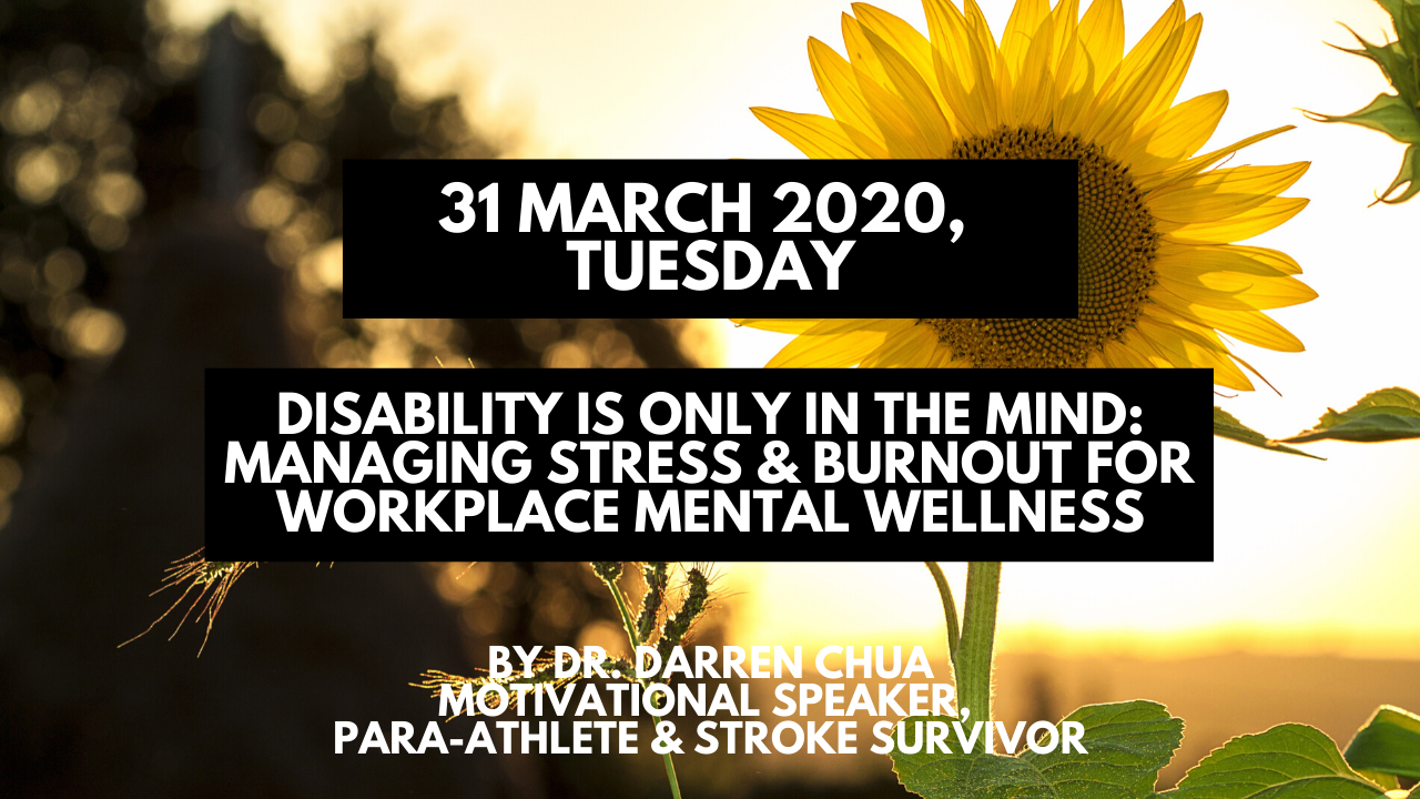 Event Banner – Managing Stress & Burnout for Workplace Mental Wellness (31 March 2020)