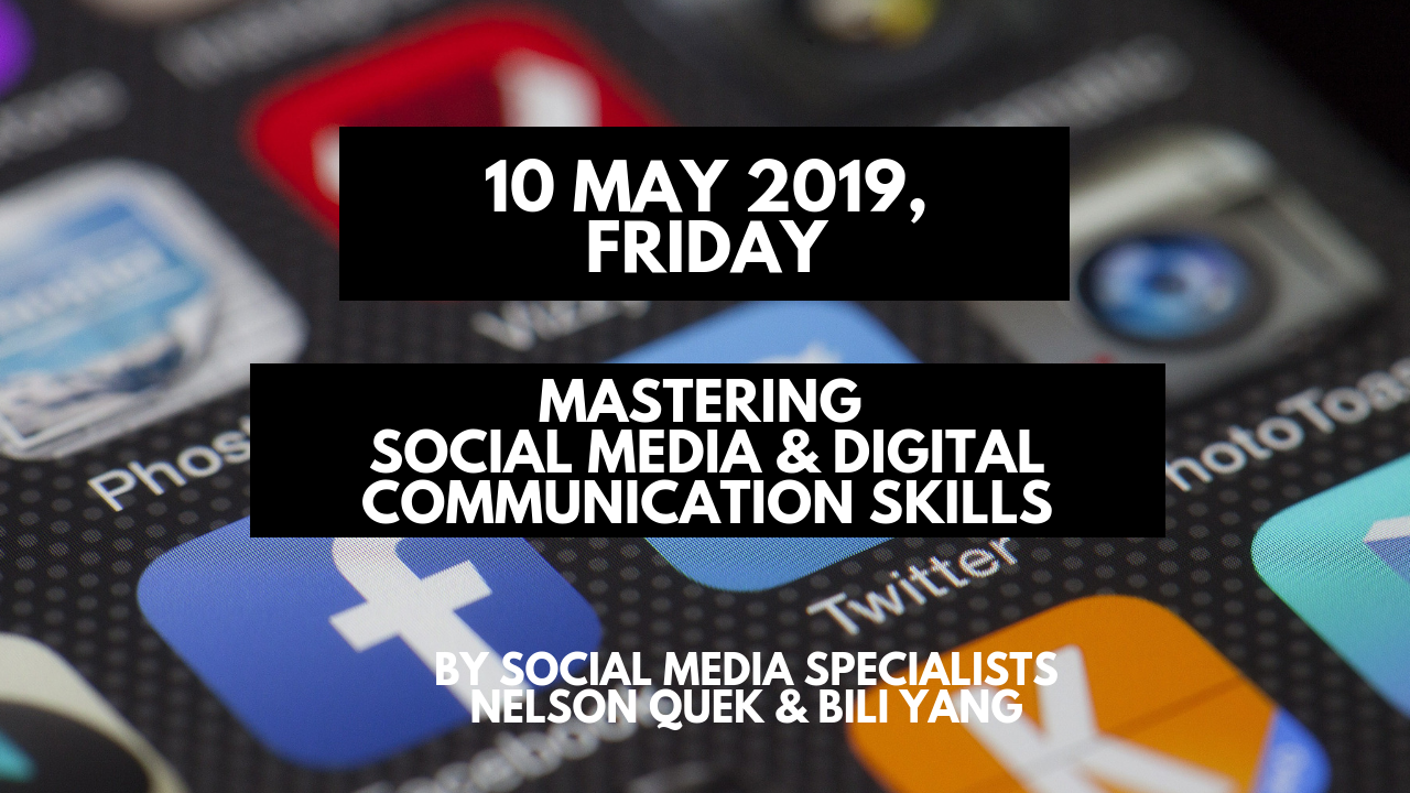 Event Banner – Mastering Social Media and Digital Communication Skills (10 May 2019) – Business Communication Studio