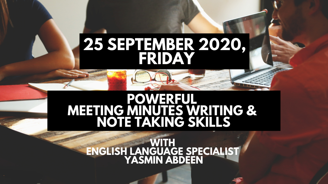 Event Banner – Powerful Meeting Minutes Writing and Note Taking Skills (25 September 2020) – New